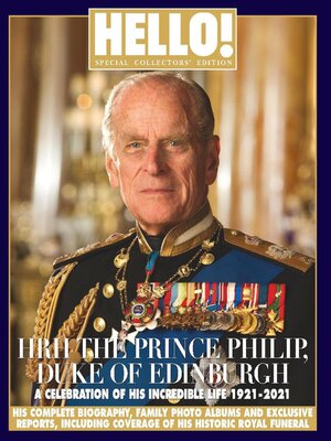 cover image of HELLO! Special Collectors' Edition - HRH The Prince Philip, Duke of Edinburgh